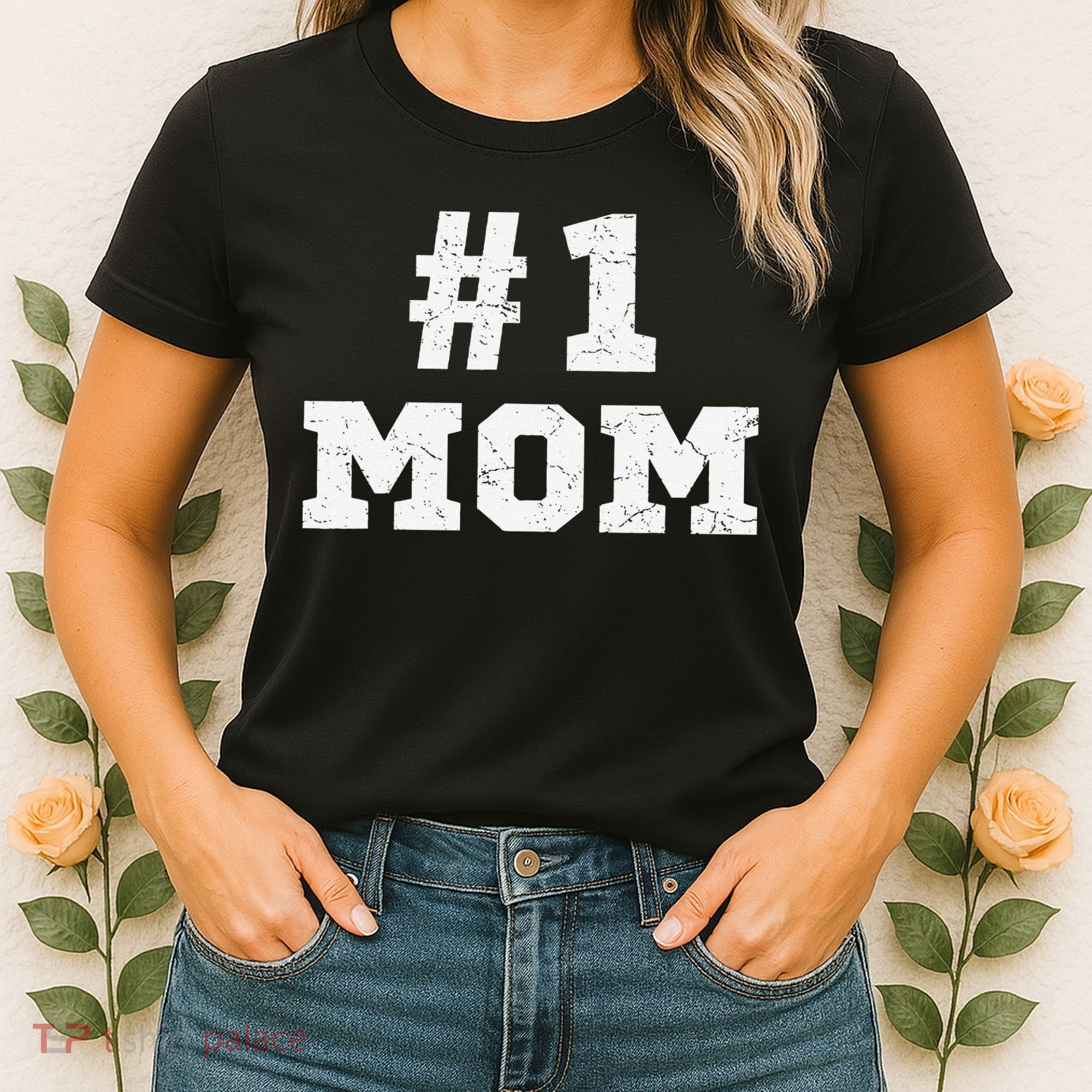 1 Mom Number One Mom Mama Mother Funny Mother's Day Women's T-Shirt