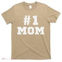 1 Mom Number One Mom Mama Mother Funny Mother's Day T-Shirt thumb 0