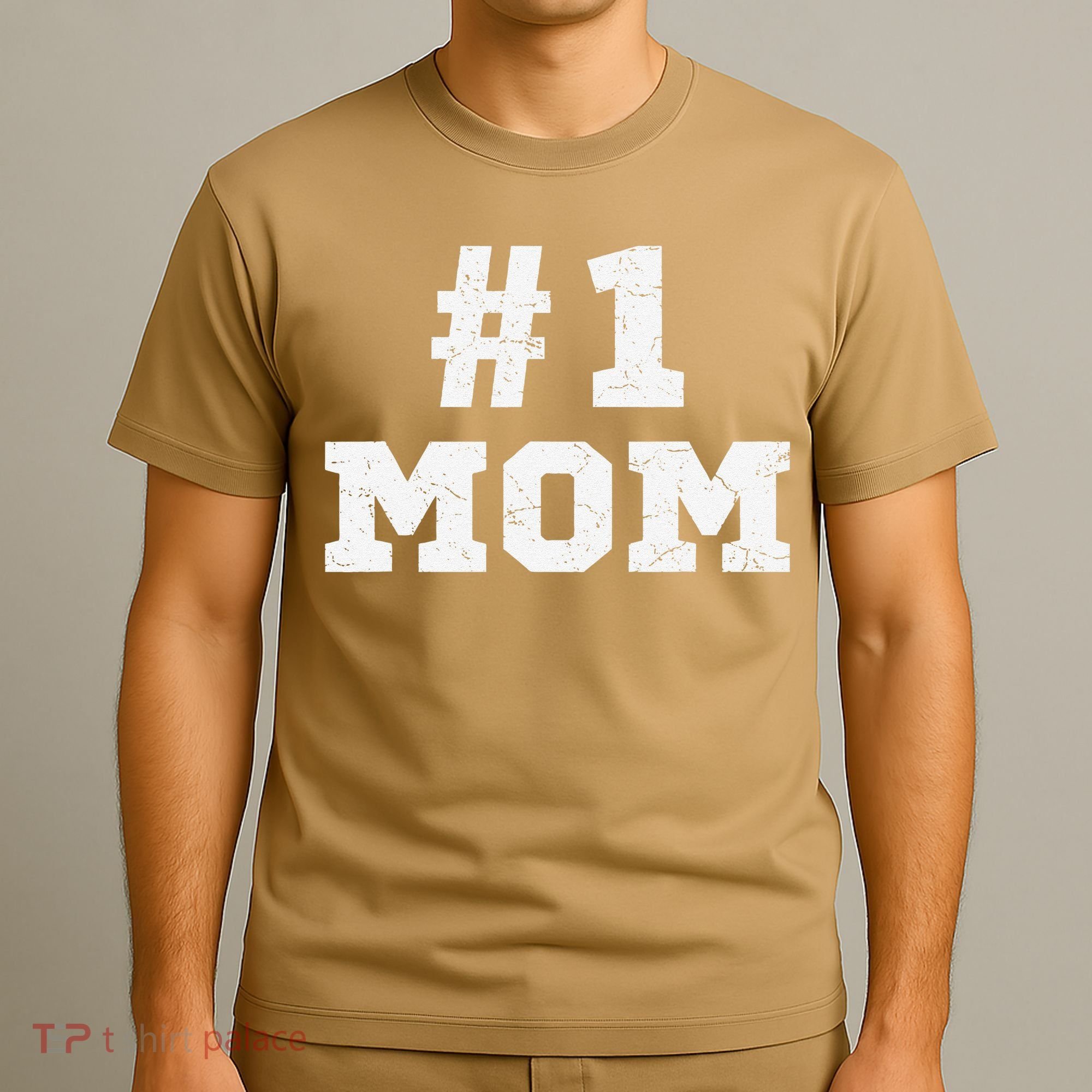1 Mom Number One Mom Mama Mother Funny Mother's Day T-Shirt