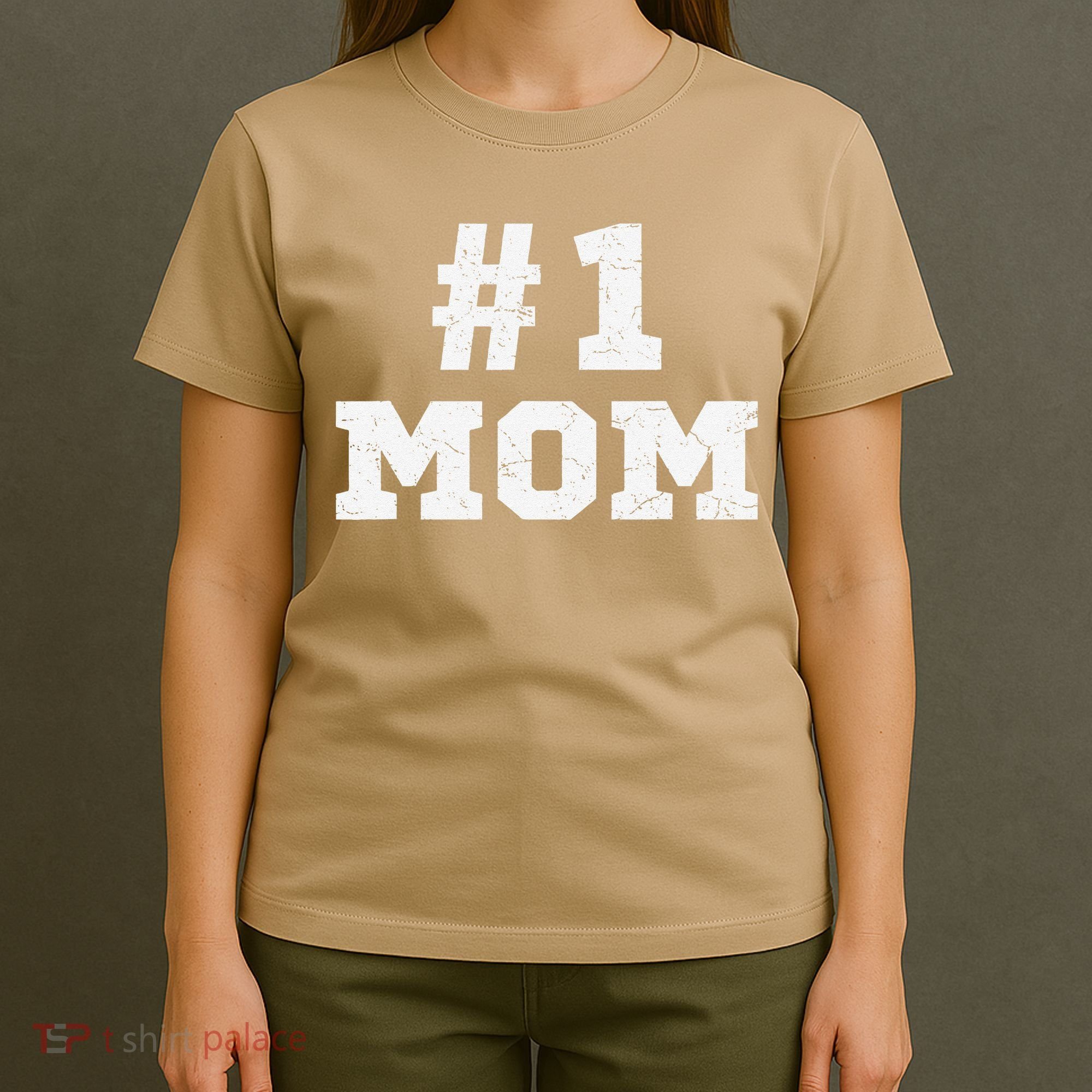 1 Mom Number One Mom Mama Mother Funny Mother's Day T-Shirt
