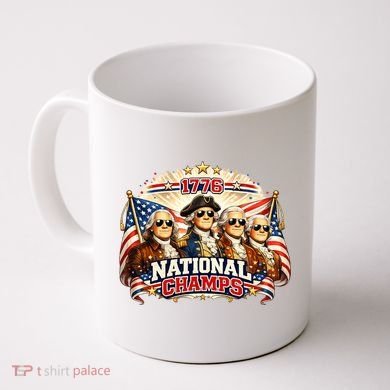 1776 National Champs Patriotic Founding Fathers Coffee Mug