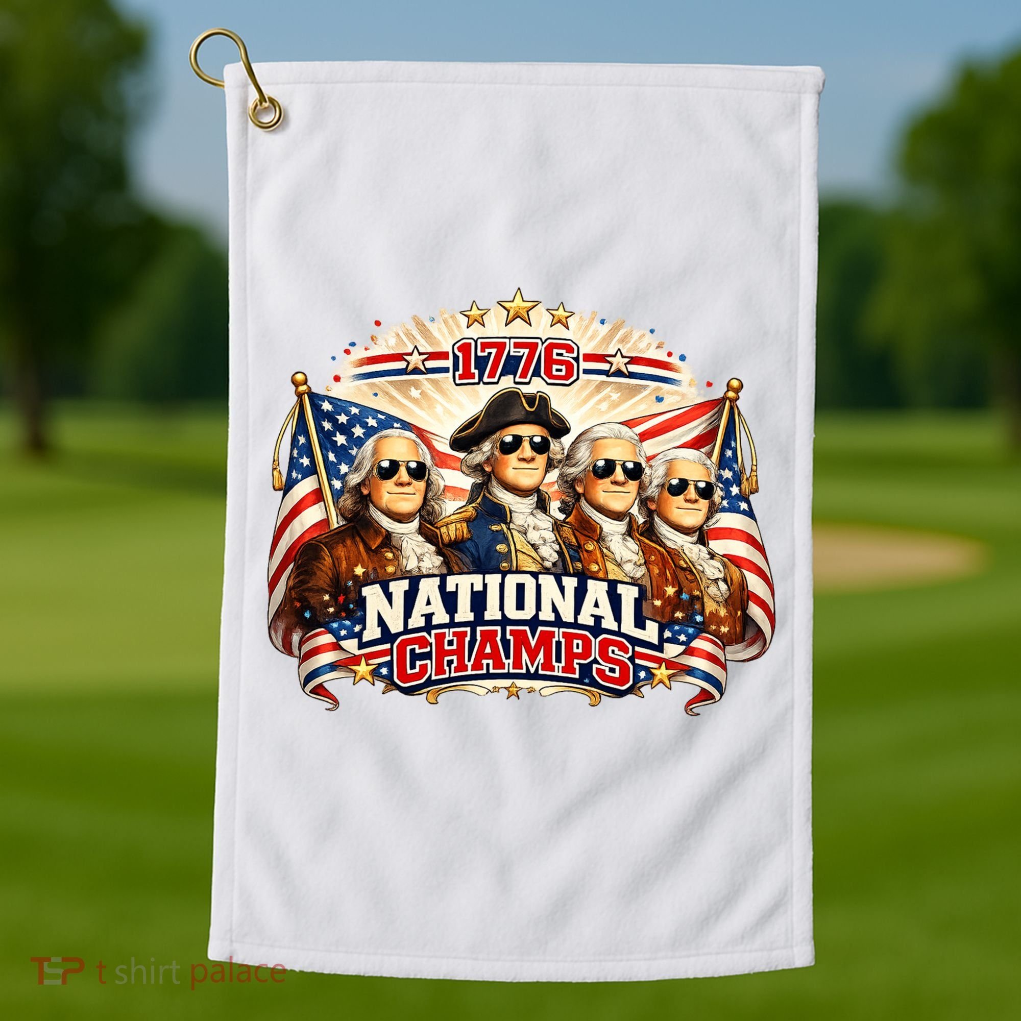 1776 National Champs Patriotic Founding Fathers Golf Towel