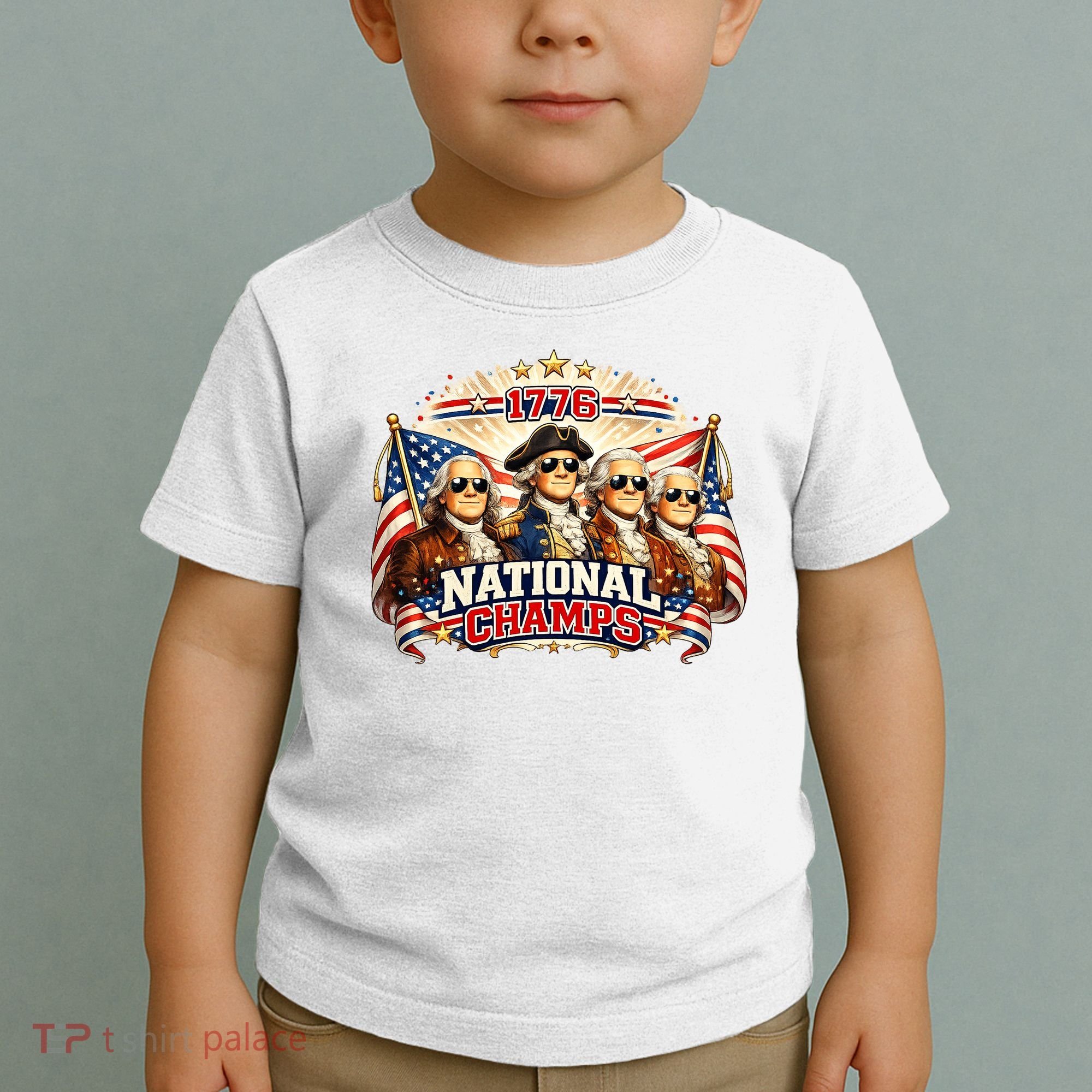 1776 National Champs Patriotic Founding Fathers Toddler T-Shirt