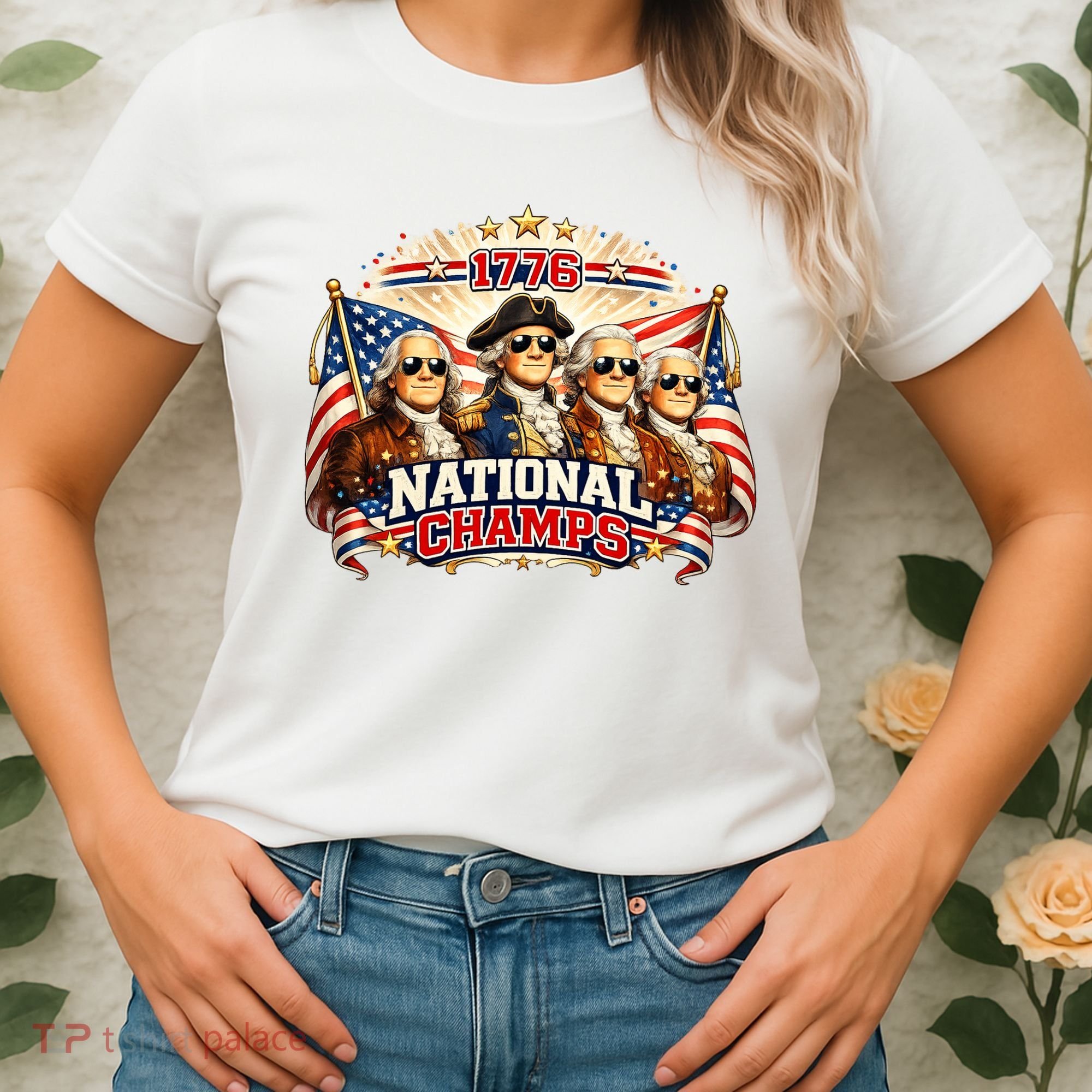 1776 National Champs Patriotic Founding Fathers Women's T-Shirt