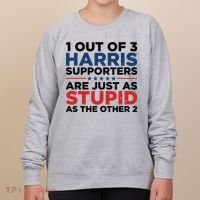 1 Out 3 Harris Supporters Are Just As Stupid As The Other 2 Women's Sweatshirt thumb 0
