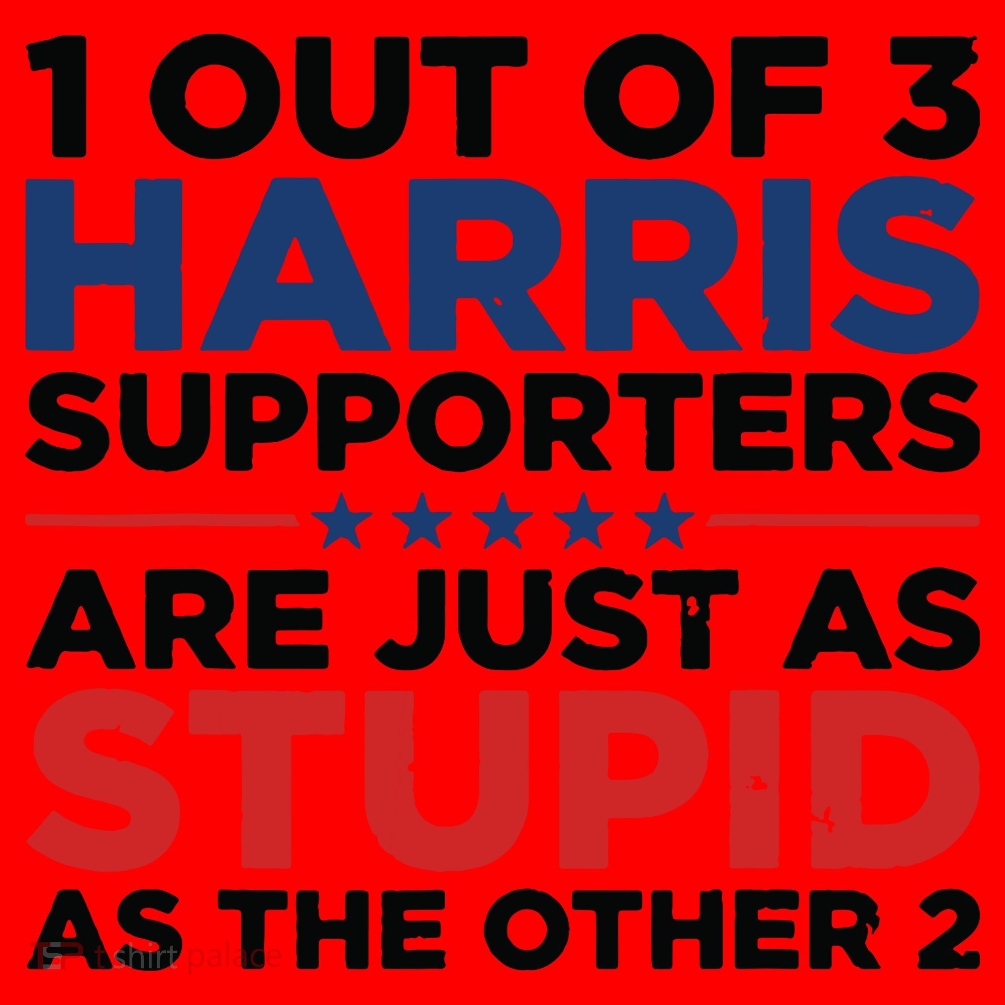 1 Out 3 Harris Supporters Are Just As Stupid As The Other 2 Santa Hat