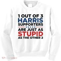 1 Out 3 Harris Supporters Are Just As Stupid As The Other 2 Kids Sweatshirt thumb 0