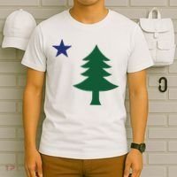 1901 Old First Flag Of Maine Pine Tree And Star T-Shirt thumb 6