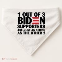 1 Out Of 3 Biden Supporters Are Just As Stupid USA-Made Doggie Bandana thumb 0
