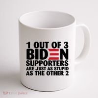 1 Out Of 3 Biden Supporters Are Just As Stupid Coffee Mug thumb 1