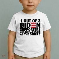1 Out Of 3 Biden Supporters Are Just As Stupid Toddler T-Shirt thumb 2