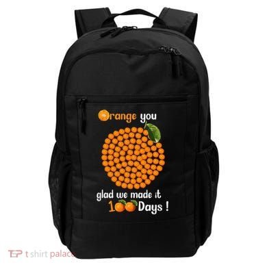 100 Oranges You Glad We Made It 100 Days Backpack