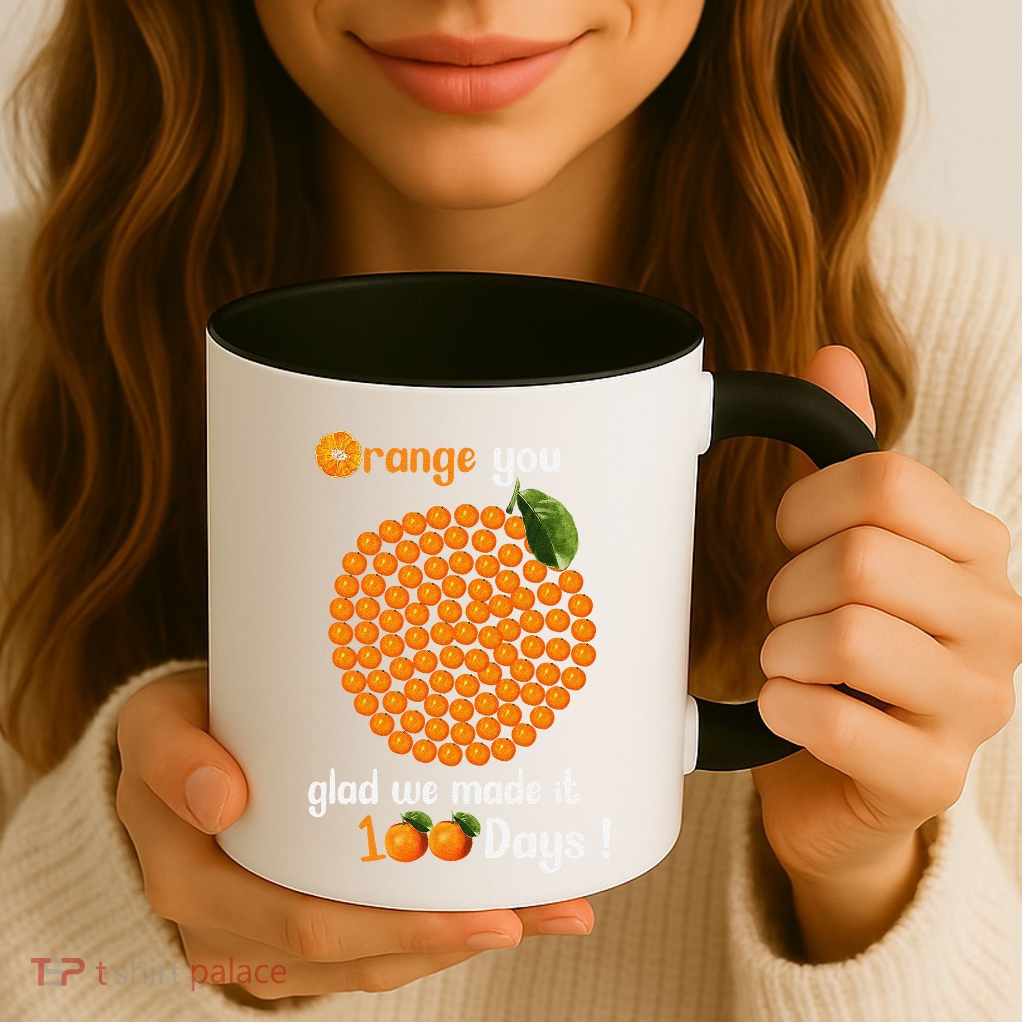 100 Oranges You Glad We Made It 100 Days Coffee Mug