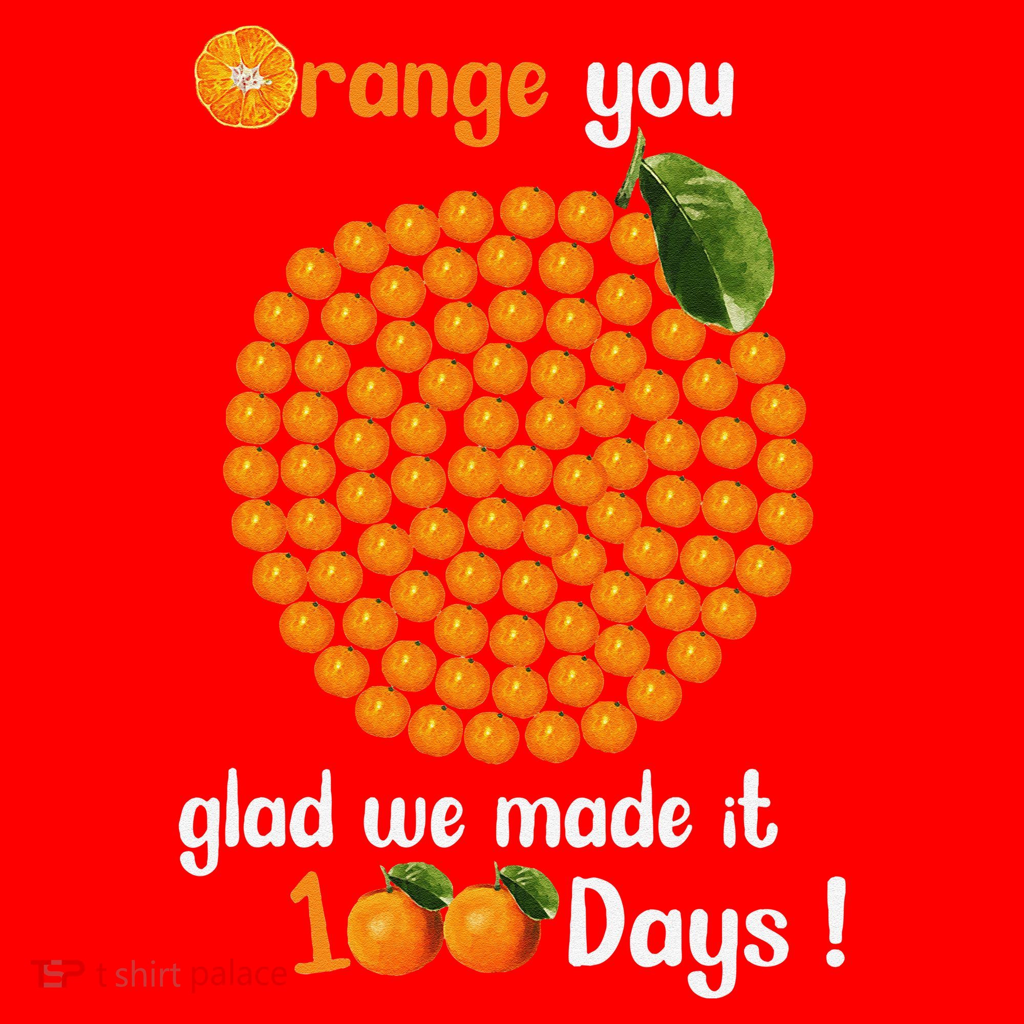 100 Oranges You Glad We Made It 100 Days Santa Hat