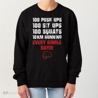 100 Push Ups 100 Sit Ups 100 Squats 10 Km Running Women's Sweatshirt thumb 0