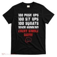 100 Push Ups 100 Sit Ups 100 Squats 10 Km Running T-Shirt thumb 0