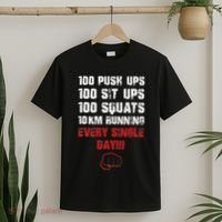 100 Push Ups 100 Sit Ups 100 Squats 10 Km Running T-Shirt thumb 2