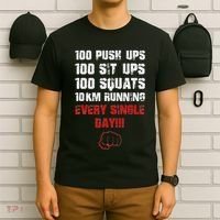 100 Push Ups 100 Sit Ups 100 Squats 10 Km Running T-Shirt thumb 6