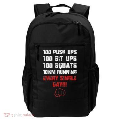 100 Push Ups 100 Sit Ups 100 Squats 10 Km Running Backpack