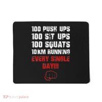 100 Push Ups 100 Sit Ups 100 Squats 10 Km Running Mousepad thumb 0