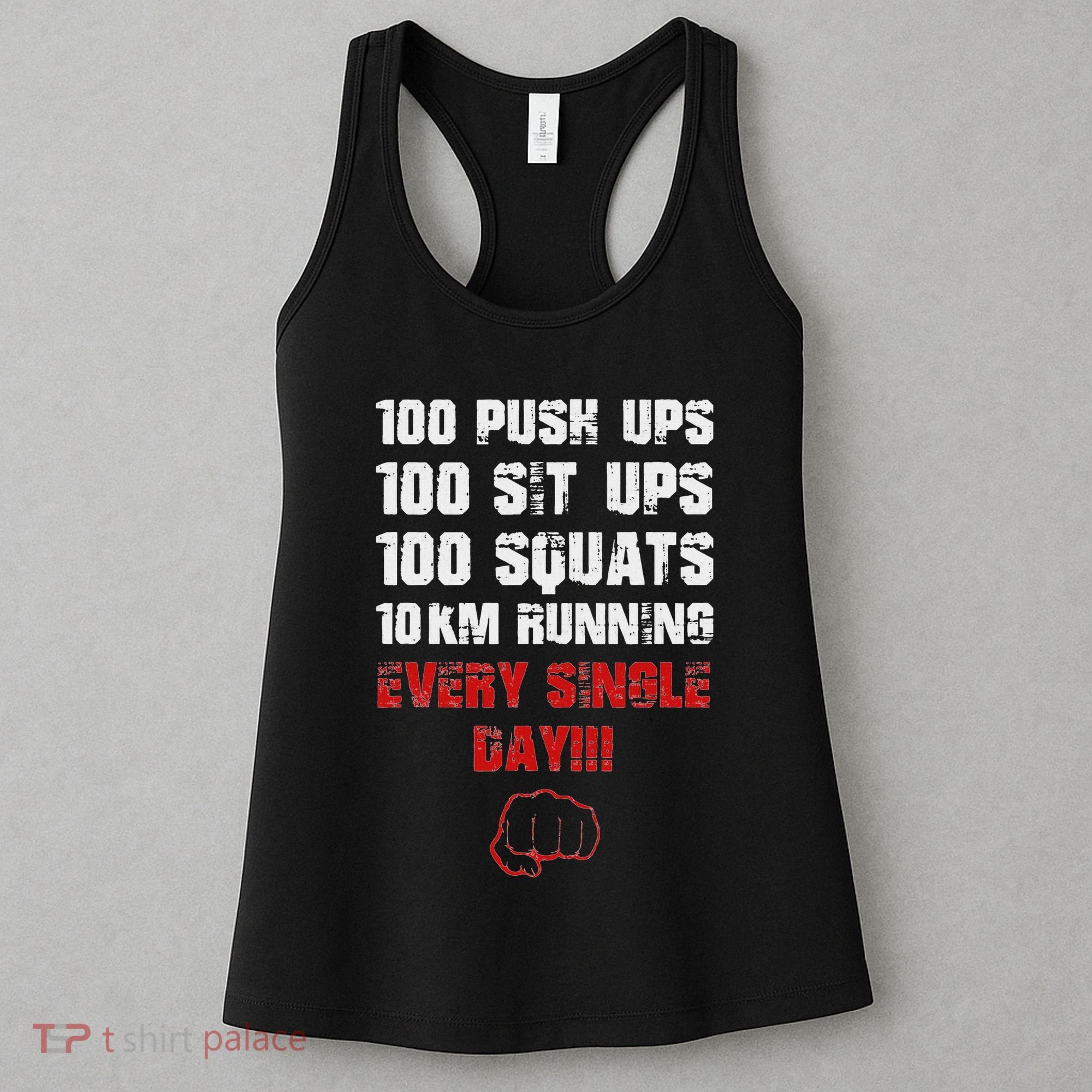 100 Push Ups 100 Sit Ups 100 Squats 10 Km Running Women's Tank Top