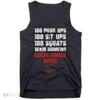 100 Push Ups 100 Sit Ups 100 Squats 10 Km Running Tank Top thumb 0