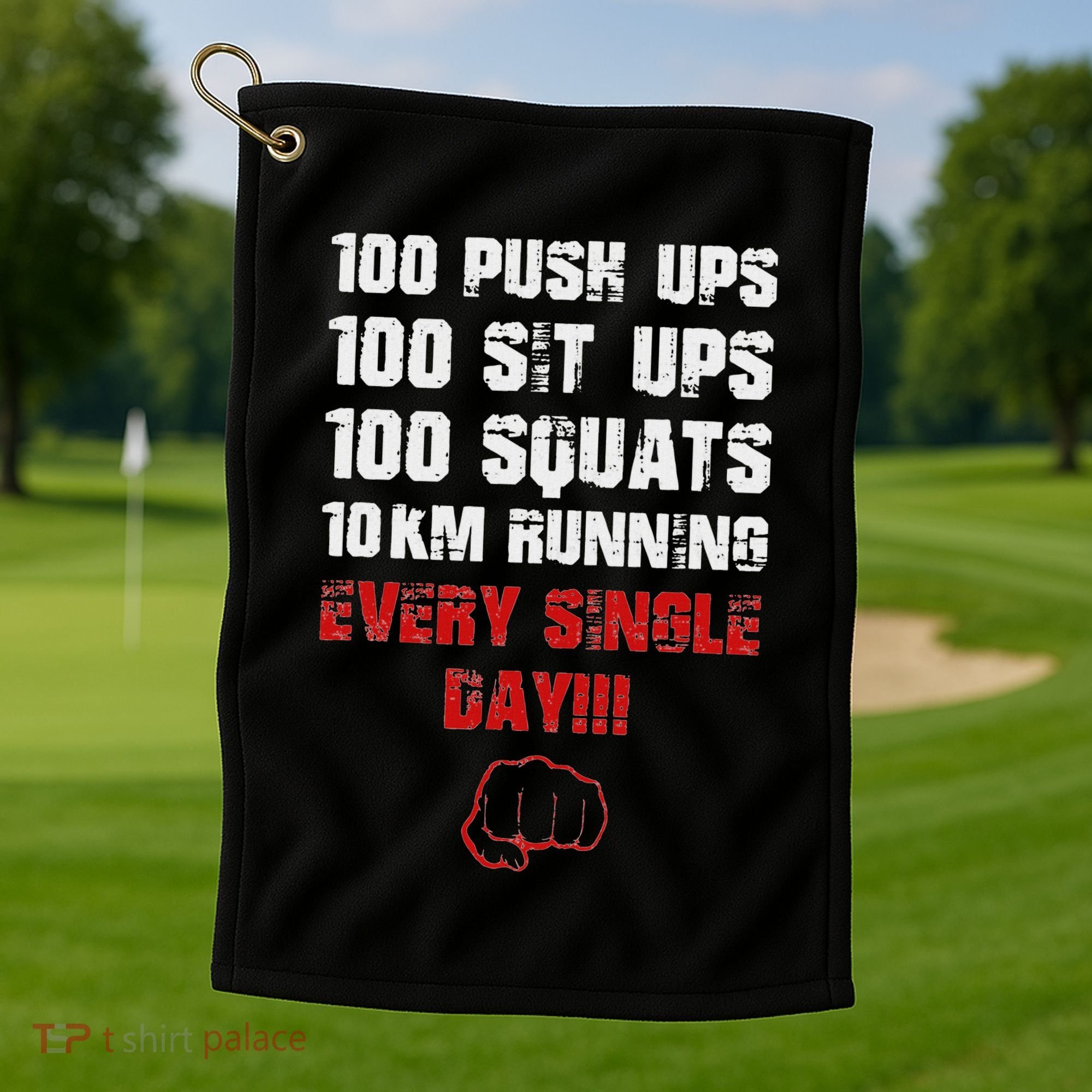 100 Push Ups 100 Sit Ups 100 Squats 10 Km Running Golf Towel