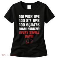 100 Push Ups 100 Sit Ups 100 Squats 10 Km Running Women's T-Shirt thumb 0