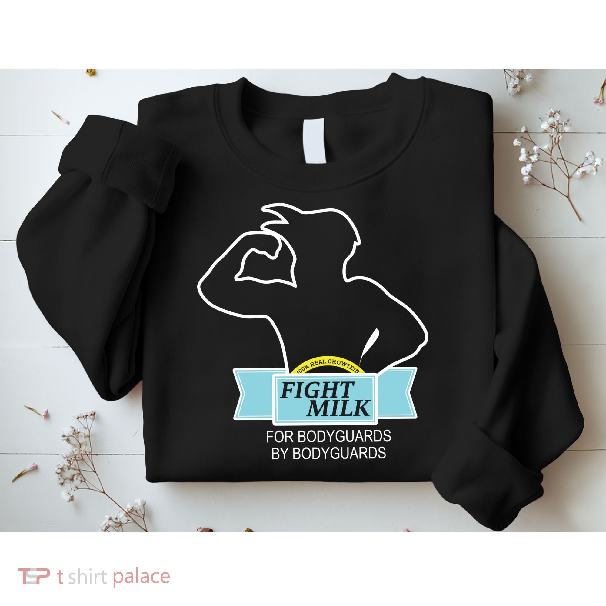 100% Real Crowtein Fight Milk Shirt Sweatshirt