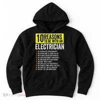 10 Reasons To Be With An Electrician Electricians Hoodie thumb 0