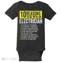 10 Reasons To Be With An Electrician Electricians Baby Bodysuit thumb 0