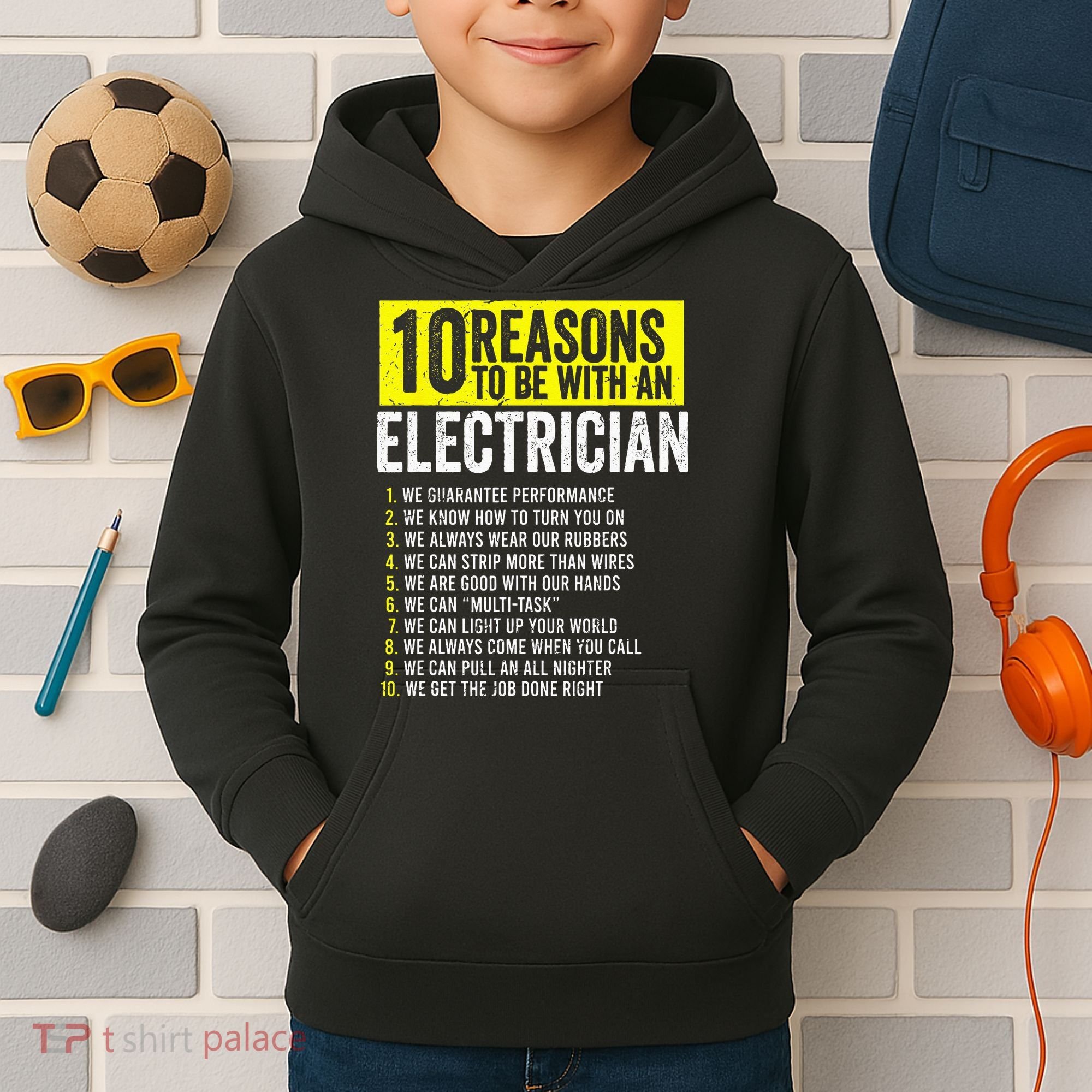 10 Reasons To Be With An Electrician Electricians Kids Hoodie