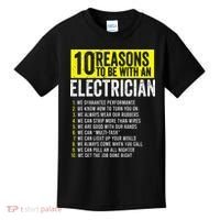 10 Reasons To Be With An Electrician Electricians Kids T-Shirt thumb 0