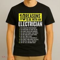 10 Reasons To Be With An Electrician Electricians T-Shirt thumb 3