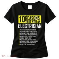 10 Reasons To Be With An Electrician Electricians Women's T-Shirt thumb 0