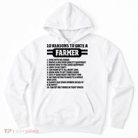 10 Reasons To Date A Farmer Funny Farming Humor For Men Hoodie thumb 0