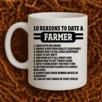10 Reasons To Date A Farmer Funny Farming Humor For Men Coffee Mug thumb 2