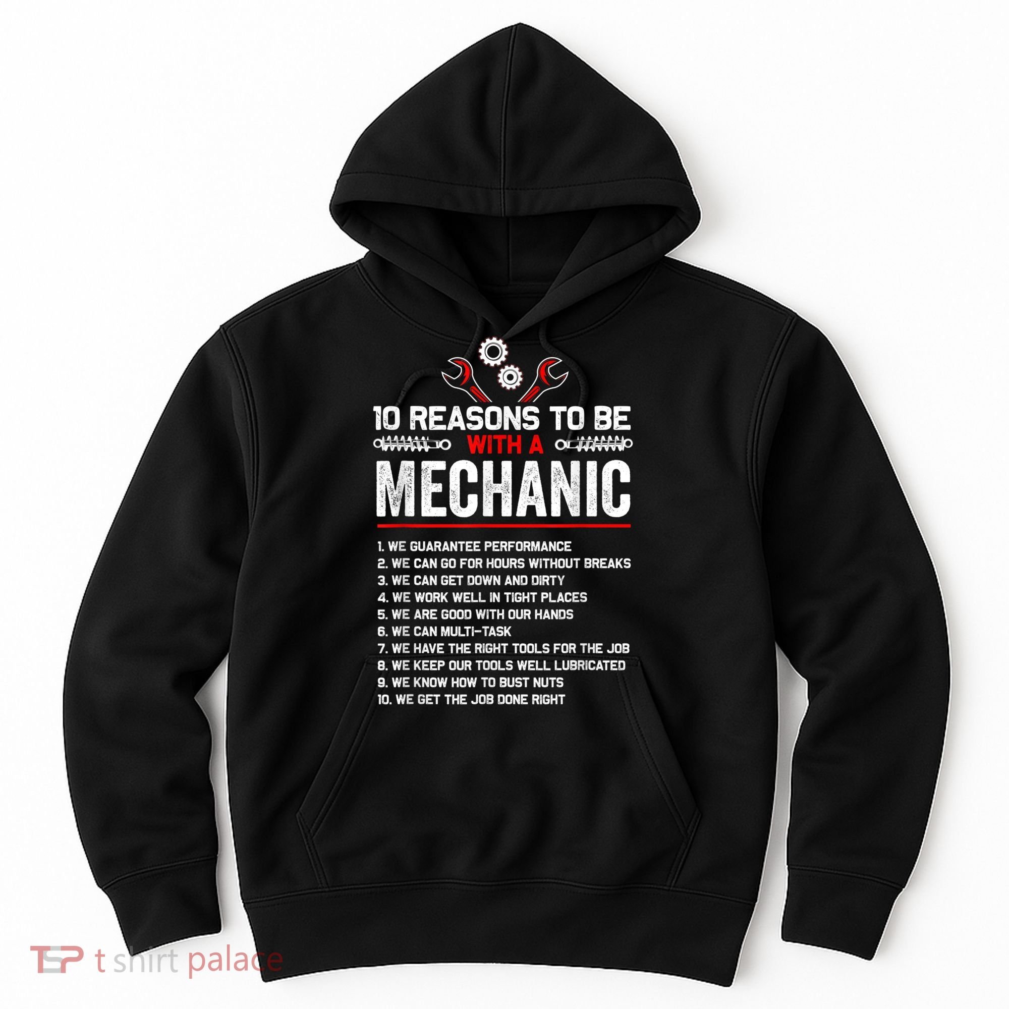 10 Reasons To Be With A Mechanic For Men Car Mechanics Hoodie