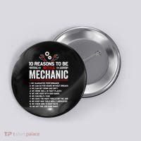 10 Reasons To Be With A Mechanic For Men Car Mechanics Button thumb 0