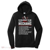 10 Reasons To Be With A Mechanic For Men Car Mechanics Women's Hoodie thumb 0