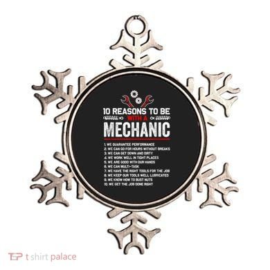 10 Reasons To Be With A Mechanic For Men Car Mechanics Ornament