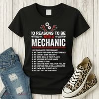 10 Reasons To Be With A Mechanic For Men Car Mechanics Women's T-Shirt thumb 3