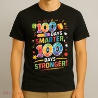 100 Smart 100 Stronger Happy 100th Day Of School Celebration T-Shirt thumb 3