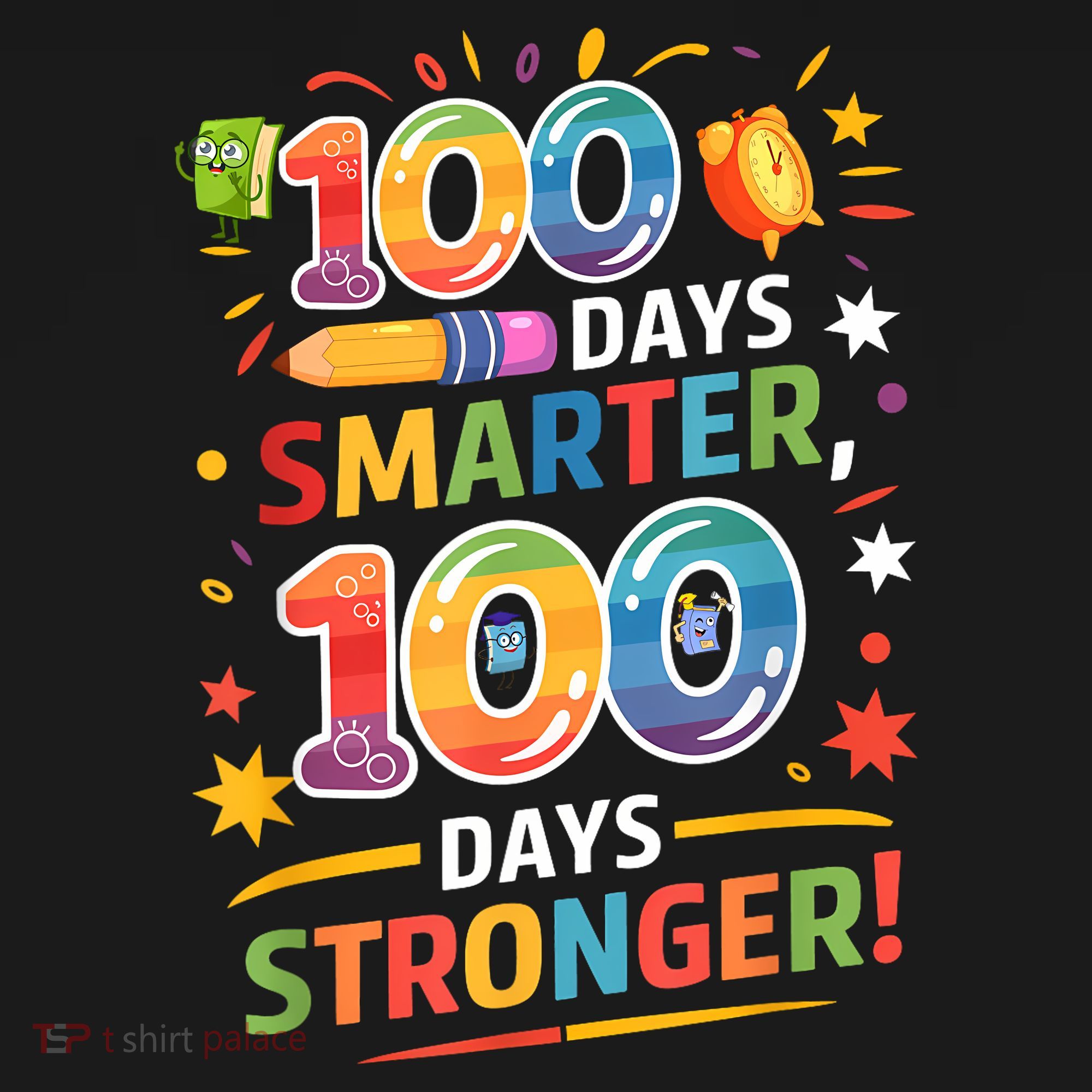 100 Smart 100 Stronger Happy 100th Day Of School Celebration Women's Hoodie