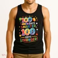 100 Smart 100 Stronger Happy 100th Day Of School Celebration Tank Top thumb 3
