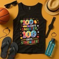 100 Smart 100 Stronger Happy 100th Day Of School Celebration Tank Top thumb 4