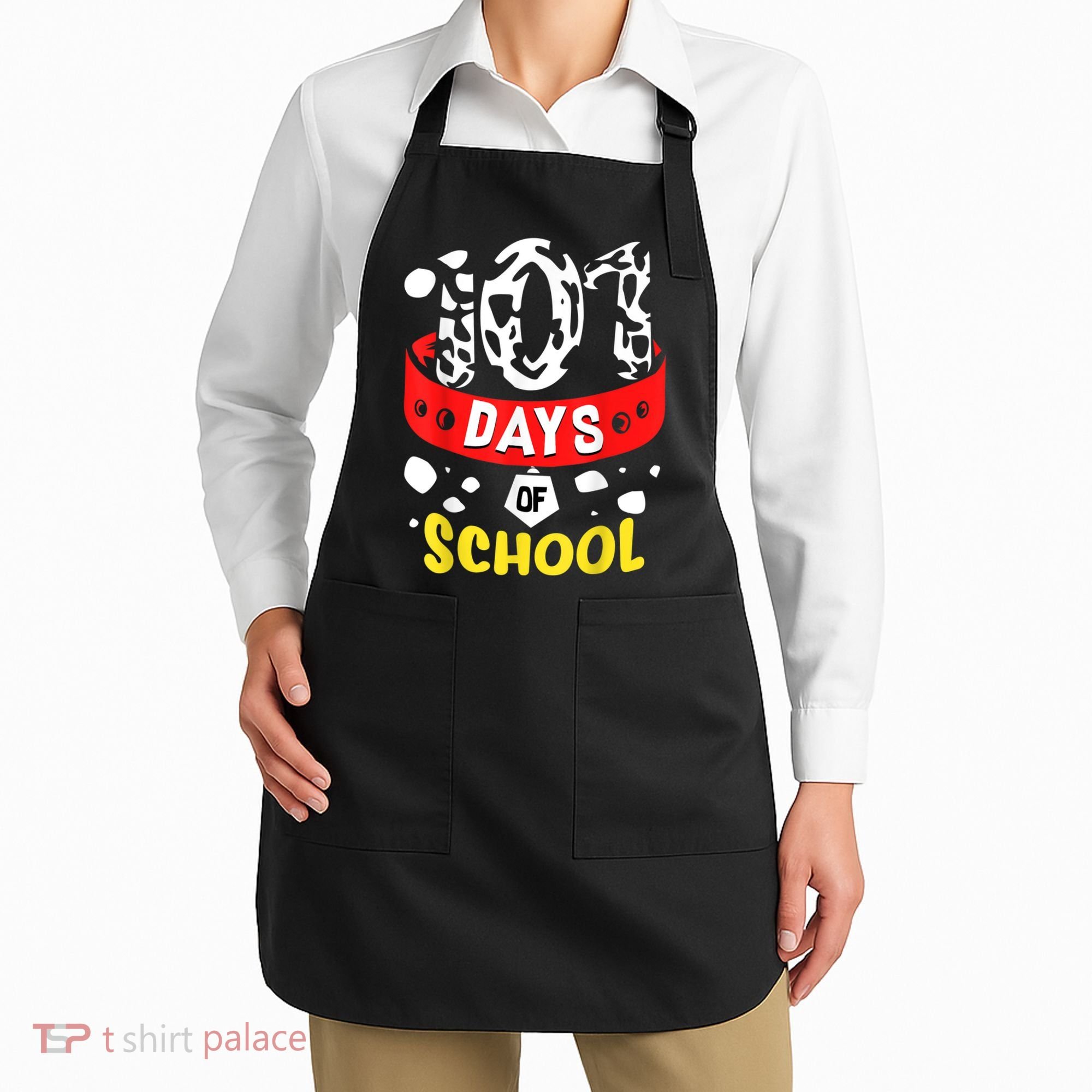 101 School Days Gift Dalmatian Dog 100th Sayings Apron