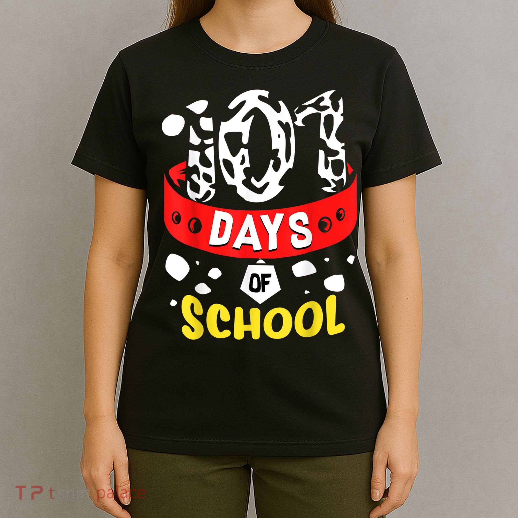 101 School Days Gift Dalmatian Dog 100th Sayings T-Shirt