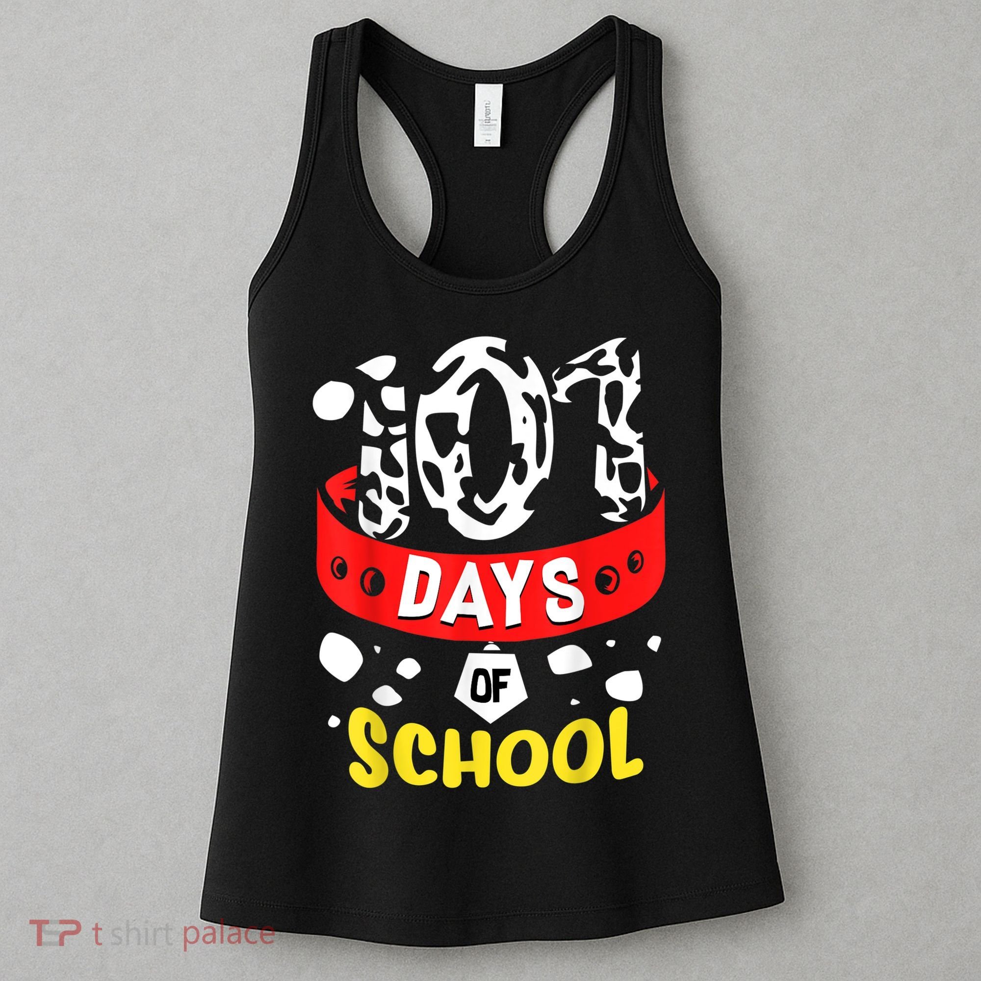 101 School Days Gift Dalmatian Dog 100th Sayings Women's Tank Top
