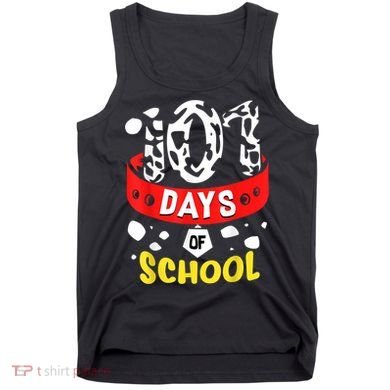101 School Days Gift Dalmatian Dog 100th Sayings Tank Top